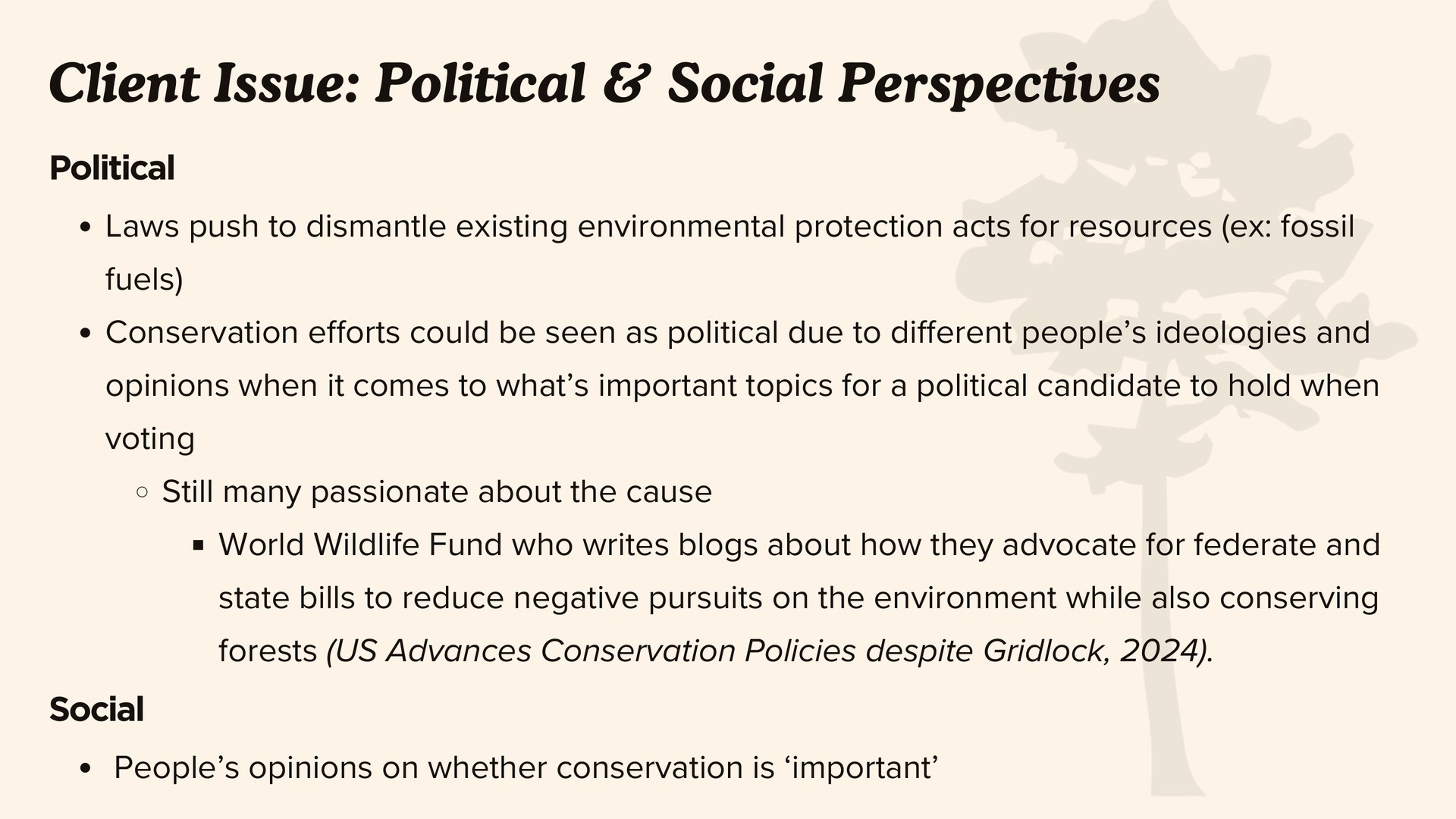 Conservation Pathways: Client Issue: Political & Social Perspectives