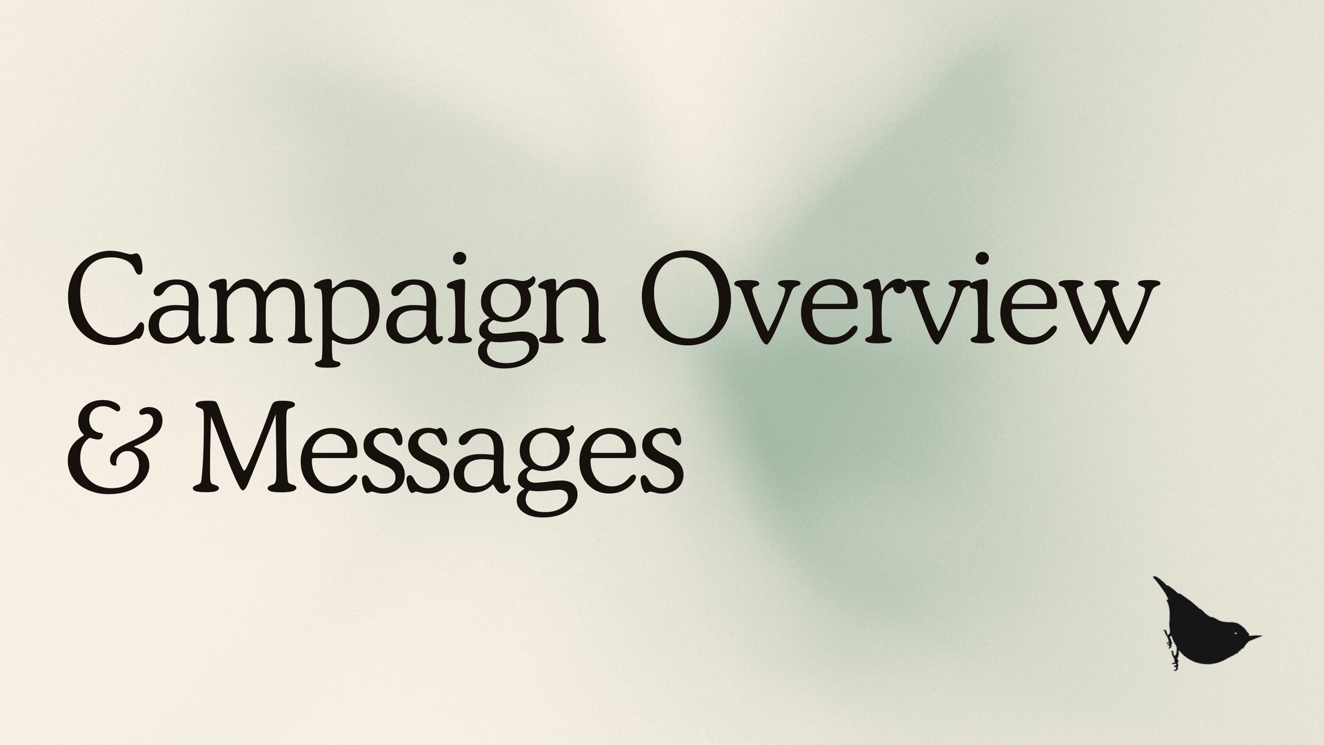 Conservation Pathways: Campaign Overview & Messages