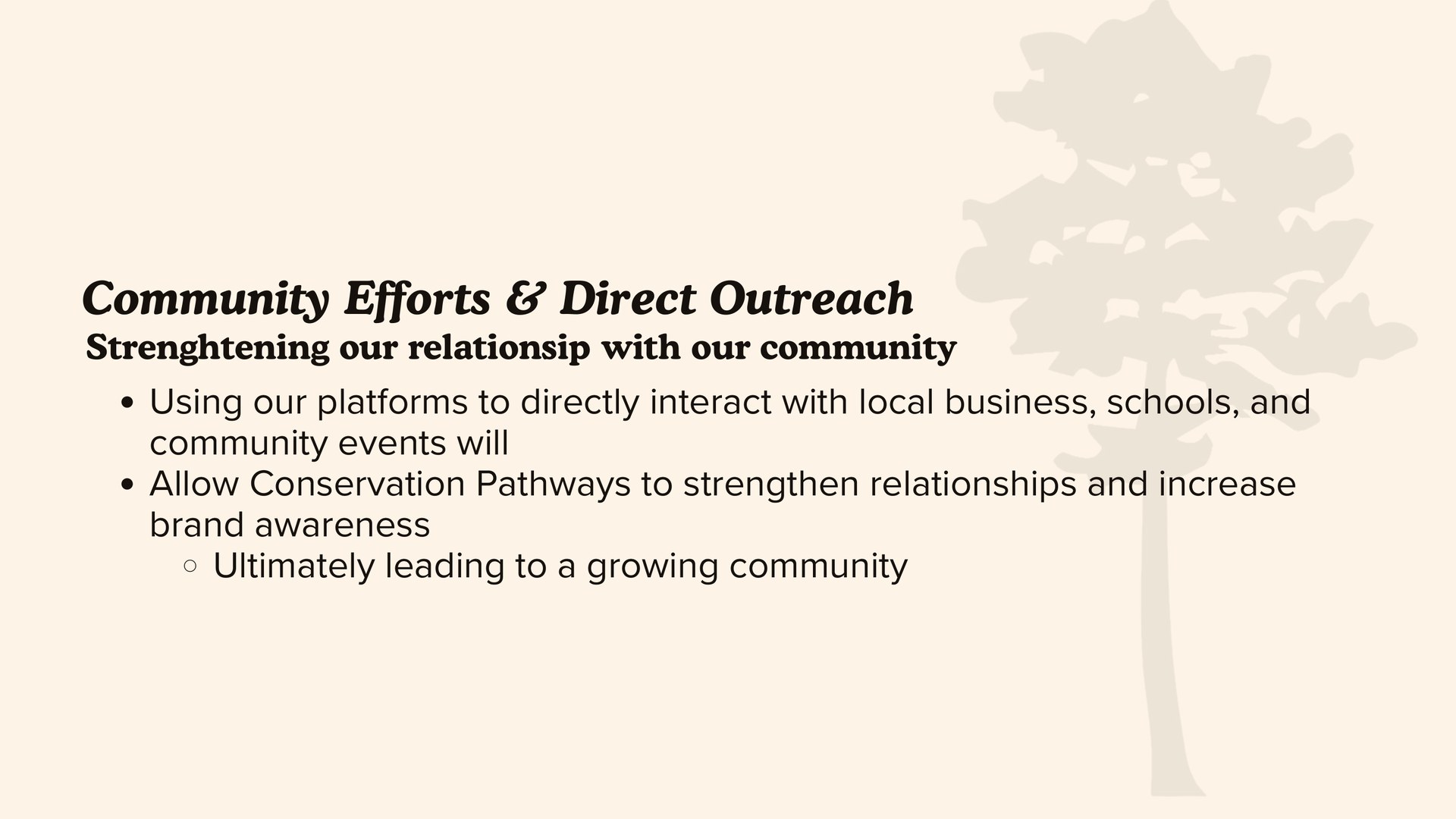 Conservation Pathways: Tactics: Community Efforts & Direct Outreach