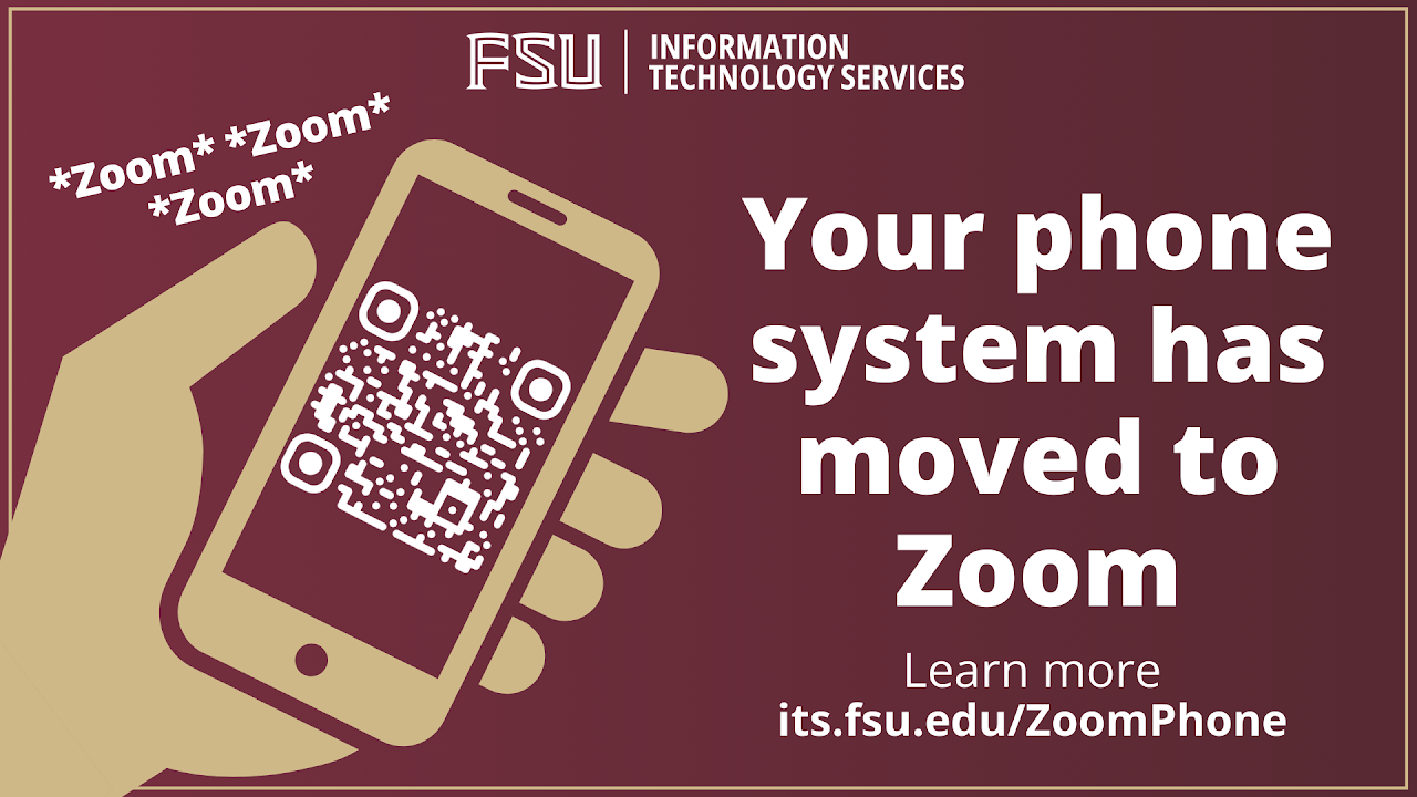 FSU ITS Zoom Phone campaign: "Your phone system has moved to Zoom" web graphic